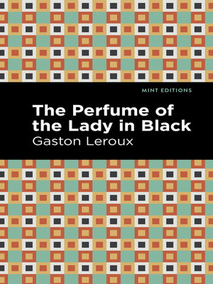 cover image of The Perfume of the Lady in Black